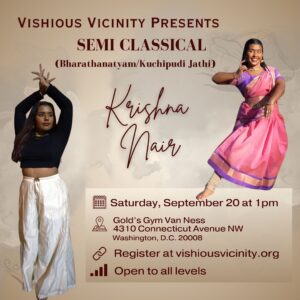 Semi Classical (Bharatanatyam/Kuchipudi Jathi) w/ Krishna Nair